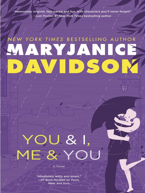 Title details for You and I, Me and You by MaryJanice Davidson - Wait list